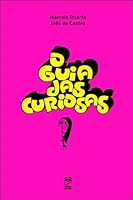 O Guia das Curiosas 8588948516 Book Cover