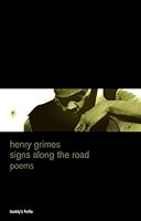 Signs Along The Road: Poems 3000201424 Book Cover