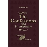 The Confessions of St. Augustine
