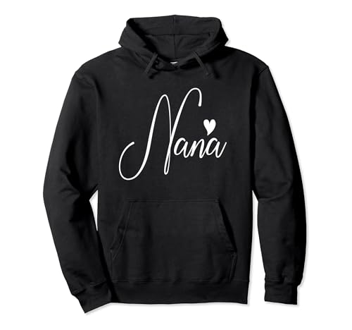 Gifts For Her Co. MNTS7T8QN4C Nana For Women Grandma Mother'S Day Christmas Birthday Pullover Hoodie cover