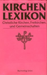 Hardcover Kirchenlexikon. Christliche Kirchen, Freikirchen, und Gemeinschaften [German] Book