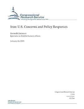 Paperback Iran: U.S. Concerns and Policy Responses Book