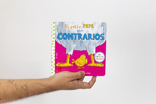El pollo Pepe y los contrarios (El pollo Pepe y sus amigos)