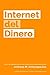 Internet del Dinero (The Internet of Money) (Spanish Edition)
