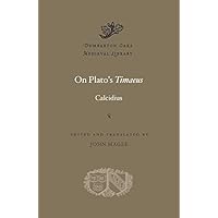 On Plato's Timaeus (Dumbarton Oaks Medieval Library)