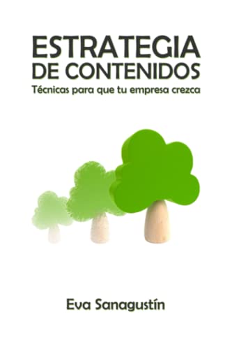 Estrategia de contenidos: Técnicas para que tu empresa crezca