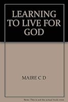 Learning to Live for God 0852341326 Book Cover