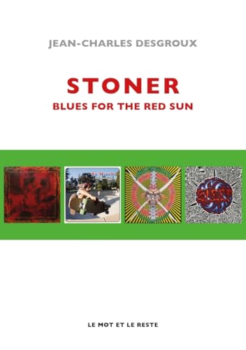 Photo de Stoner: Blues for the Red Sun