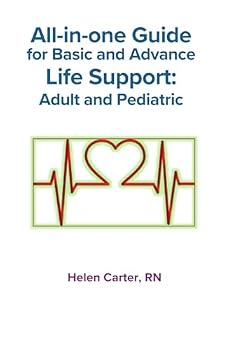 Paperback All-in-one Guide for Basic and Advance Life Support: Adult and Pediatric Book