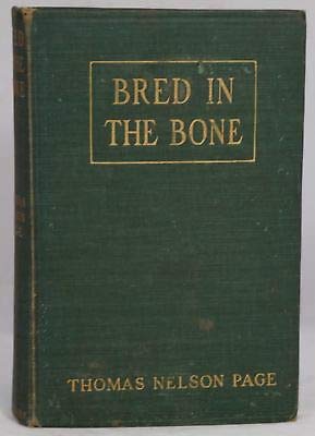 Thomas Nelson Page / Bred in the Bone First Edi... B08MQDQC4D Book Cover