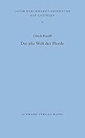 Die Alte Welt Der Pfrede 3796535151 Book Cover