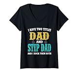 Photo Gallery donna maglietta "i have two titles dad and step dad maglietta con collo a v Photo Gallery donna maglietta "i have two titles dad and step dad maglietta con collo a v