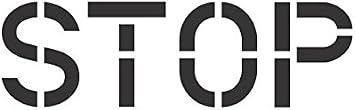 Stop Stencil | 12 inch Letters | 60 mil Standard Grade | for Pavement Marking and Wall Signs