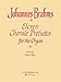 ELEVEN CHORALE PRELUDES FOR THE ORGAN