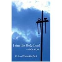 I Am the Holy Land ... and so are you 0971527040 Book Cover