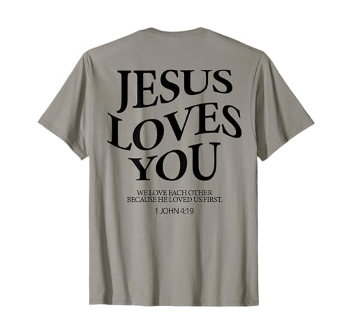 Jesus Loves You We Love Each Other (au dos) T-Shirt