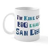 CafePress Big Deal In San Diego Mug 11 oz (325 ml) Ceramic Coffee Mug