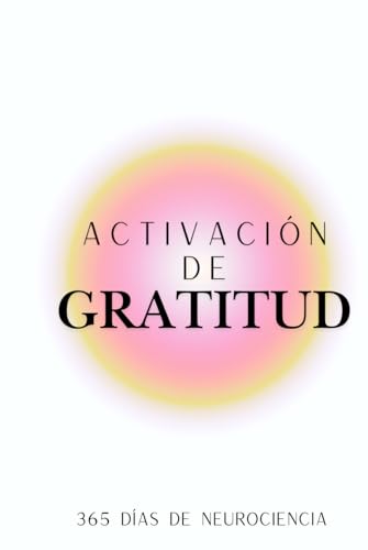 ACTIVACIÓN DE GRATITUD: Journaling de agradecimiento