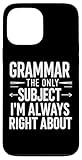 Always Right Grammar Apparel for Language Teachers