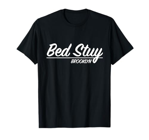 Bed Stuy Brooklyn NY New York Neighborhood Retro Script T-Shirt