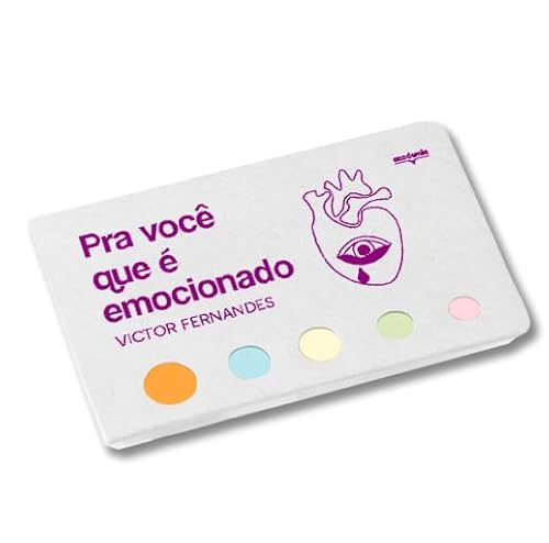 Pra você que é emocionado – edição com brinde (bloco de notas adesivas)