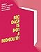 Produktbild Big Data Is Not a Monolith (Information Policy)
