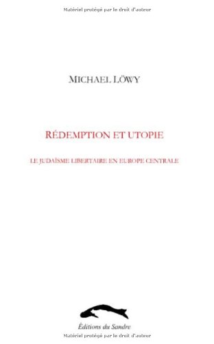 Télécharger Rédemption et utopie Francais PDF