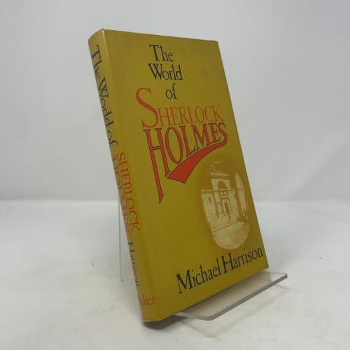 The world of Sherlock Holmes 0584103344 Book Cover