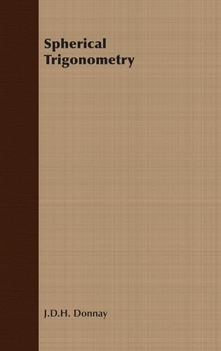 Spherical Trigonometry: After the Cesaro Method