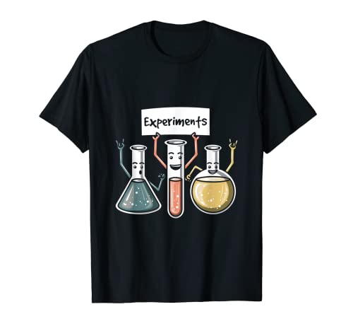 Experiments Chemistry Lover Funny Science Amoureux Chimiste T-Shirt