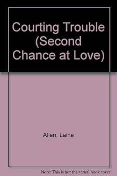 Paperback Courting Trouble (Second Chance at Love) Book