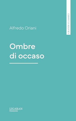 Ombre di occaso (Italian Edition)