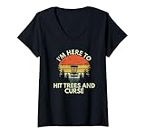 donna divertente i'm here to hit trees and curse disc golf retro maglietta con collo a v