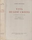  Vita di Gesù Cristo.