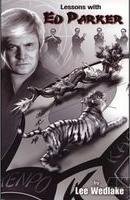 Lessons with Ed Parker 0967991676 Book Cover