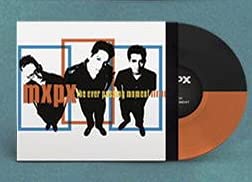 The Ever Passing Moment Limited Black and Orange Split Edition Colored Vinyl ( MXPX )