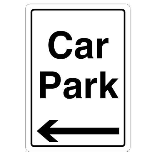 V Safety Warnschild Car Park – Pfeil links, 297 x 210 mm, 3 mm, reflektierendes Aluminiumverbund-Sicherheitsschild