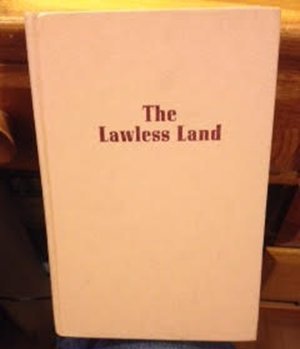 Hardcover The Lawless Land Book