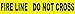 NMC PT14 FIRE LINE DO NOT Cross Tape ? 3 in. x 1000 ft. Polyethylene Printed Barricade Tape with Black Text on Yellow Base