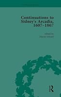 Continuations to Sidney's Arcadia, 1607-1867, Volume 3 1138752347 Book Cover