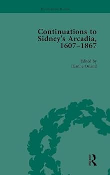 Hardcover Continuations to Sidney's Arcadia, 1607-1867, Volume 3 Book