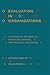 Evaluation in Organizations: A Systematic Approach to Enhancing Learning, Performance, and Change