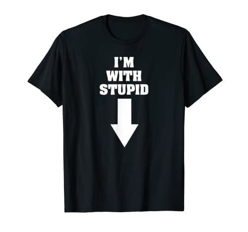 Camiseta I'm With Stupid | Im With Stupid Shirt Camiseta