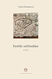 Fertile Solitudine - 2