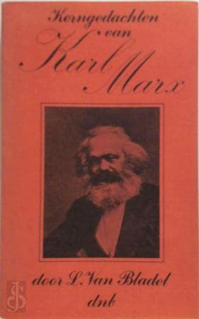 Kerngedachten van Karl Marx by Karl Marx