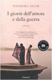 I giorni dell'amore e della guerra (Elefanti bestseller)