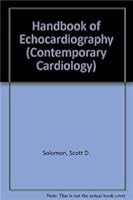 Handbook of Echocardiography (Contemporary Cardiology) 1607610213 Book Cover