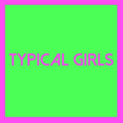 Typical Girls 2 (Various Artists) - Vinyl release thumbnail
