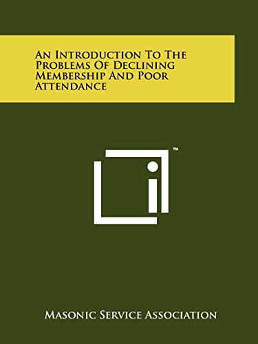 An Introduction to the Problems of Declining Membership and Poor Attendance