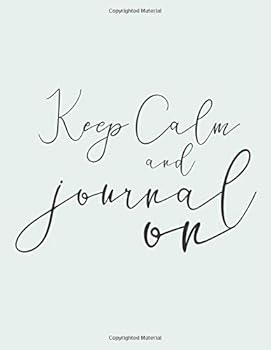 Keep Calm and Journal on Notebook, Light Blue, 8. 5x11 Inch, 111 Dotted Pages, Gift Idea for Mom Girlfriend Kids Journal Lovers
